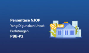 Aturan Baru NJOP, Simak di Sini