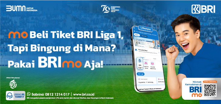 Beli Tiket BRI Liga 1, Tanpa Ribet Pakai Aplikasi Mobile Banking BRImo