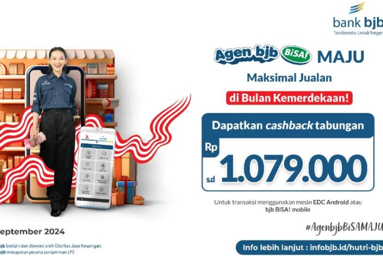 Kebut Transaksi Digital Sambut HUT RI, bank bjb Luncurkan Program Agen bjb Bisa! Maju