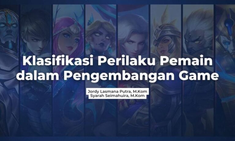 Manfaatkan Sains Data, Perilaku Pemain dalam Pengembangan Game Bisa Dikelompokkan